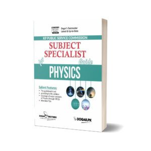 Subject Specialist Physics Guide For KPPSC By Dogar Brothers