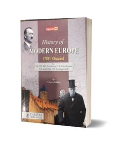 History Of Modern Europe For CSS PMS By M. Ikram Rabbani - Carvan Book House 600