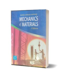 Mechanics Of Materials 1st Edition By Zahid Ahmad Siddiqi