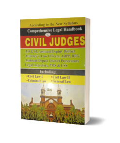 Civil Judges for CSS & PMS By M. Sohail Bhatti - Bhatti Sons Publishers