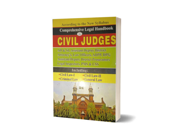 Civil Judges for CSS & PMS By M. Sohail Bhatti - Bhatti Sons Publishers