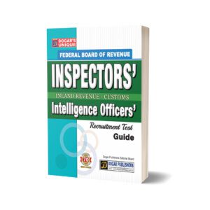 INSPECTORS’ INLAND REVENUE-CUSTOMS Intelligence Officers’ Recruitment Test Guide