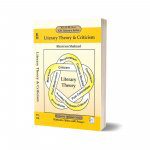 Literary Theory & Criticism By Khurram Shahzad – Kitab Mahal Pvt Ltd