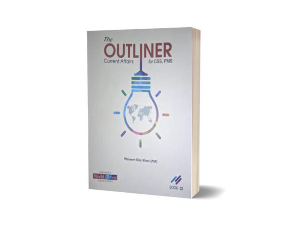 The Outliner Current Affairs BOOK-2 By Waseem Riaz Khan –JWT