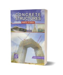 Concrete Structures Part II By Zahid Ahmad Siddiqi