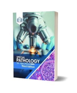 SPECIAL PATHOLOGY BY IRFAN MASOOD Third Edition By Dr Irfan Masood