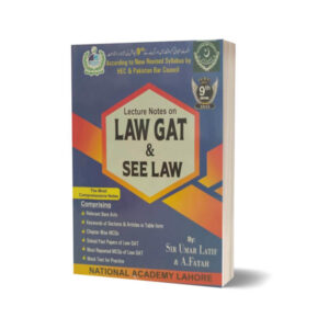Law Gat & See Law By Sir Umar Latif & A. Fatah- Nation Academy Lahore