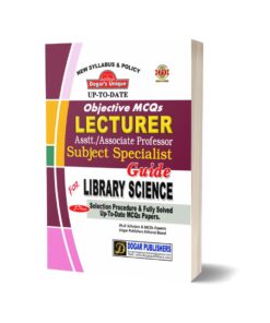 Lecturer Library Science Subject Specialist Guide By Dogar Publisher