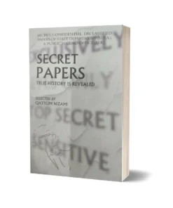 Secret Papers True History is Reveled By Qayyum Nizami
