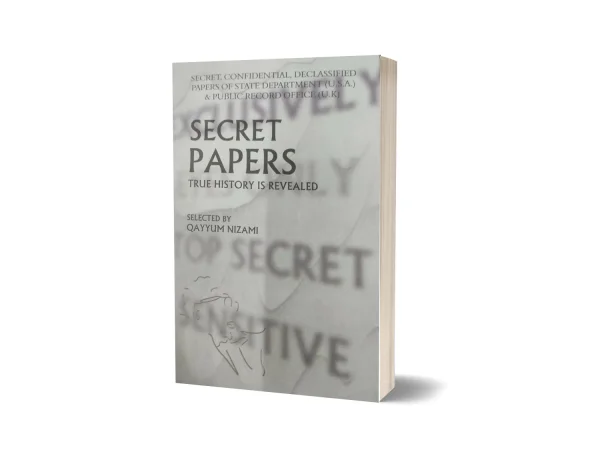 Secret Papers True History is Reveled By Qayyum Nizami