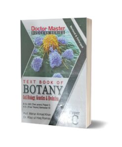 Text Book Of Botany Cell Biology Paper-C By Dr. Riaz-ul-Haq