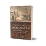 Afghanistan A History From 1260 To The Present By Jhonathan L. Lee