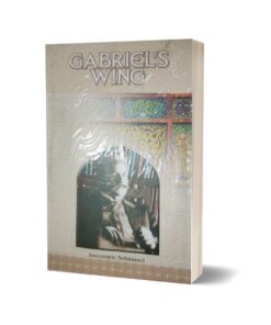 Gabriels Wing By Dr. A. M Schimmel-Iqbal Academy