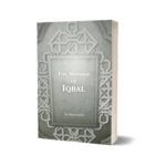 The Message OF Iqbal By Dr. Maqsood Jafri
