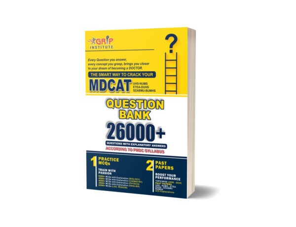 Grip MDCAT-2025 26000+Question Bank With Past Papers