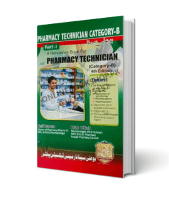 Pharmacy Technician Category-B Part-1 By Dr Asif Nawaz