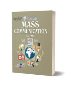 Mass Communication For PMS By Dr Nasir Khan-Advanced Publishers