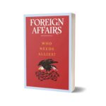 foreign affairs magazines may/june 2025