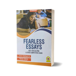 Fearless Essay For CSS PMS By Prof Shafaqat Ali