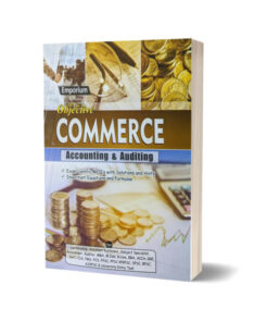 Objective Commerce For Accounting & Auditing By Emporium Publishers