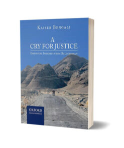 A Cry for Justice By Dr Kaiser Bengali
