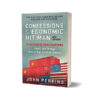 Confessions of An Economic Hit Man By John Perkins