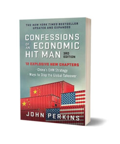 Confessions of An Economic Hit Man By John Perkins
