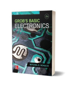 Grob's Basic Electronics By Mitchel E. Schultz