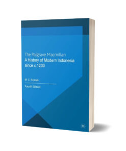 A History of Modern Indonesia By M. C. Ricklefs
