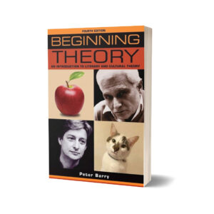 Beginning Theory 4th Edition By Peter Barry