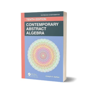 Contemporary Abstract Algebra 10th Edition By Joseph Gallian