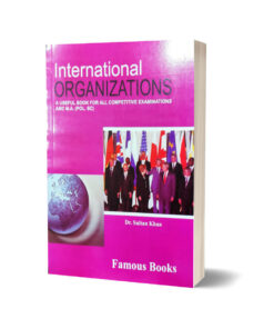 International Organizations By Dr. Sultan Khan