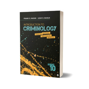 Introduction to Criminology 10th Edition By Frank E. Hagan