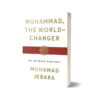 Muhammad The World Changer By Mohamad Jebara