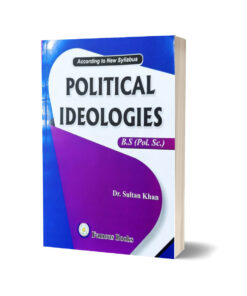 Political Ideologies By Dr. Sultan Khan