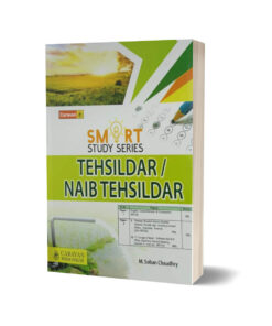 Smart Study Series Tehsildar-Naib Tehsildar By M.Soban Chaudhry- Caravan Book House