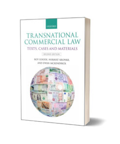 Transnational Commercial Law Texts Cases & Materials By Roy Goode