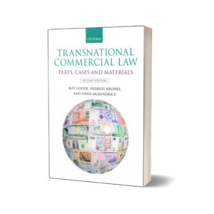 Transnational Commercial Law Texts Cases & Materials By Roy Goode