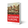 A History of Modern Europe 4th Color Edition By John Merriman