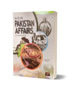 Pakistan Affairs With Solved MCQs for CSS PMS By HSM