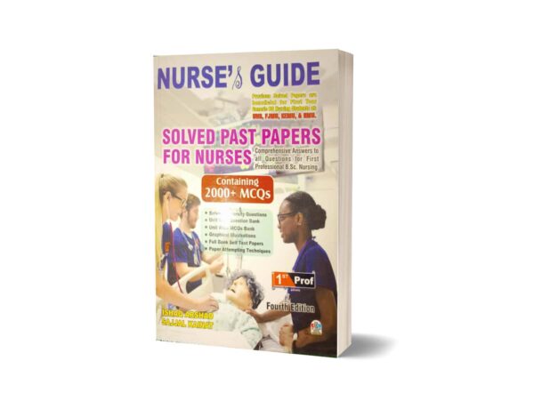 Nurse & Guide UHS Past Paper For Nurses By Ishaq Arshad ed 4th