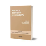 Politics Economy & Society By Bilal Zahoor