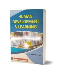 Human Development & Learning By Manzoor H. Arif