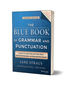 The Blue Book of Grammar & Punctuation By Lester Kaufman