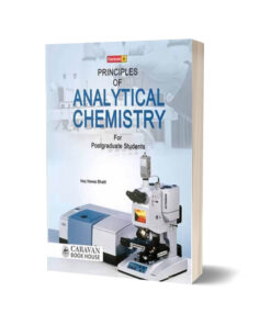 Principal of Analytical Chemistry for M.Sc. By Caravan Book House