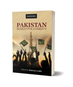 Pakistan Search for Stability Edited By Maleeha Lodhi