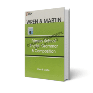 Primary School English Grammar & Composition – Wren & Martin