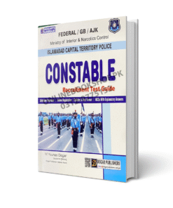 Constable Recruitment Test Guide for Federal GB & AJK By Dogar Publishers