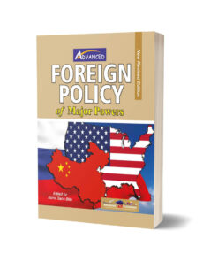 Foreign Policy of Major Powers By Advance Publishers