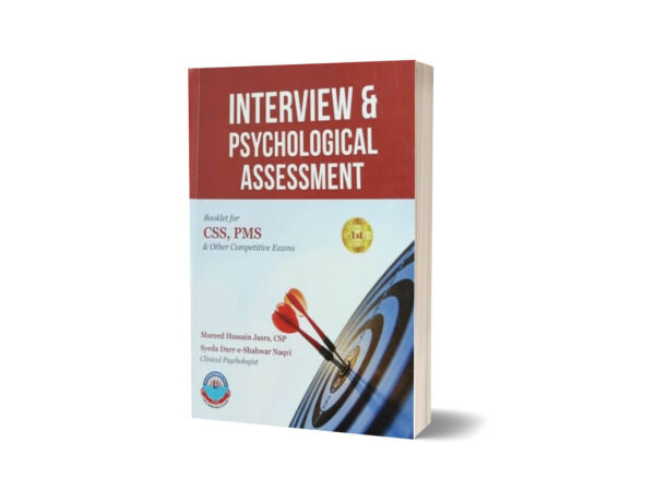 Interview & Psychological Assessment for CSS PMS By Mureed Hussain Jasra